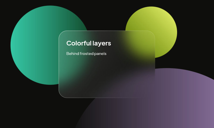 Colorful shapes behind a frosted panel with background blur applied